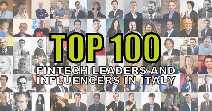 Top 100 FinTech leaders and influencers in Italy